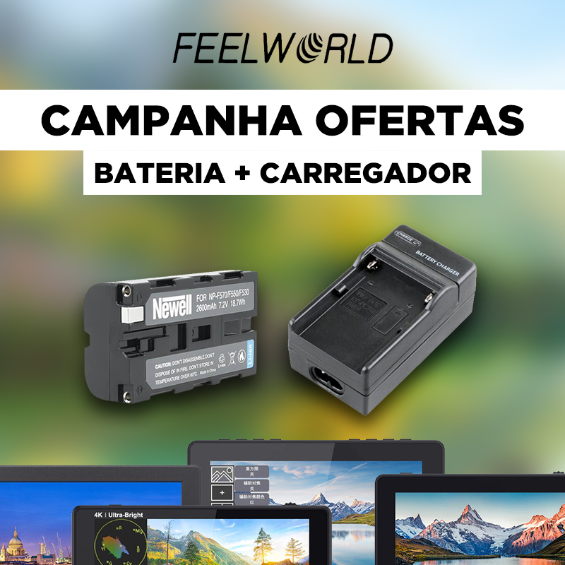 FEELWORLD Campanha OFERTA Bateria + Carregador
